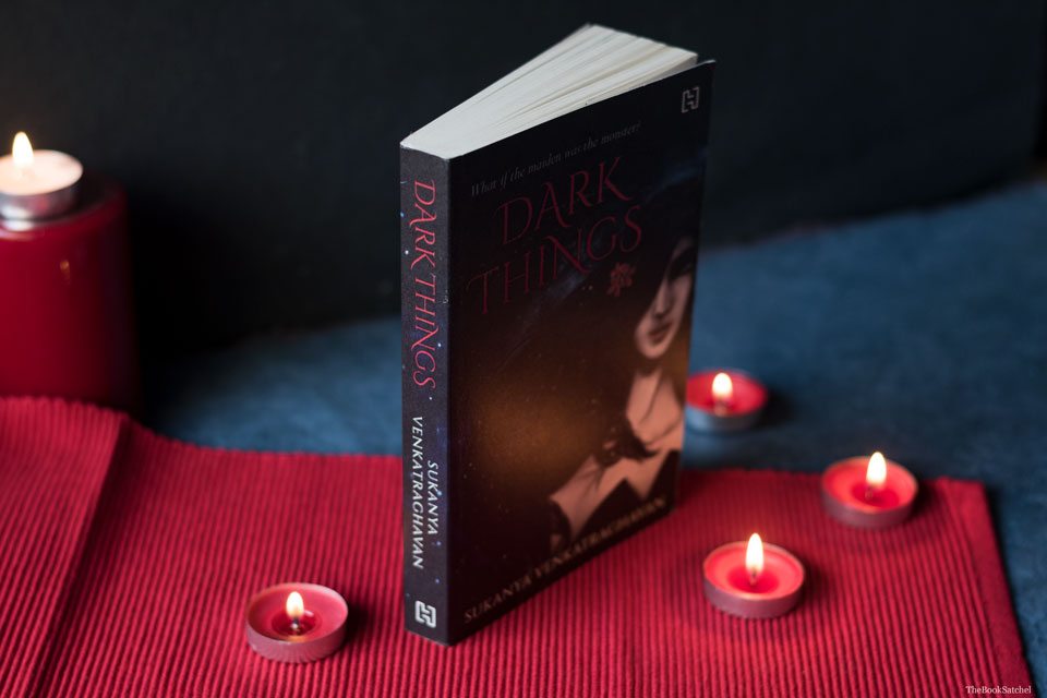 Dark Things by Sukanya Venkatraghavan