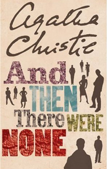 And then there were none by Agatha Christie