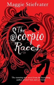 The Scorpio Races by Maggie Stiefvater