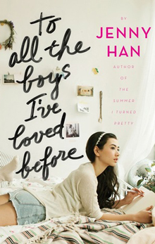 To all the boys I've loved by Jenny Han