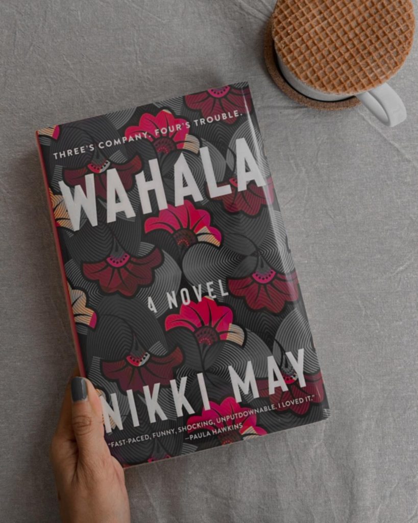 Wahala by Nikki May