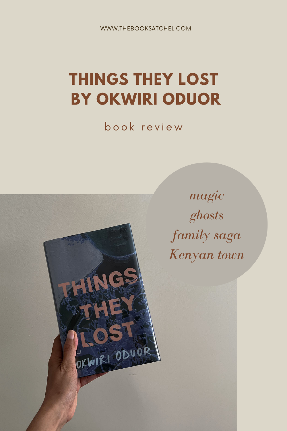Book review : Things they lost by Okwiri Oduor