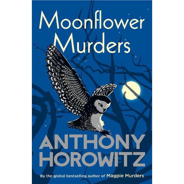 Moonflower Murders by Anthony Horowitz