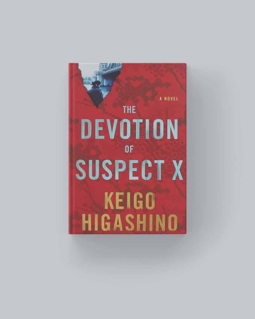 The Devotion of suspect X by Keigo Higashino Best Japanese mystery novels